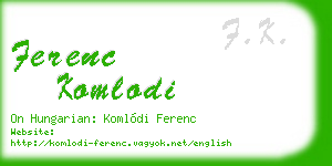 ferenc komlodi business card